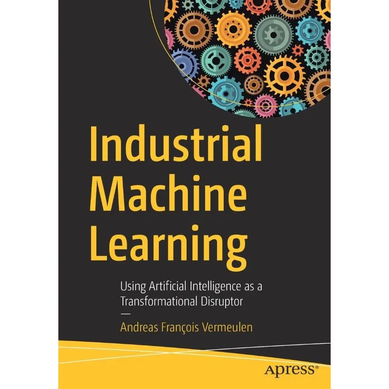 Industrial Machine Learning