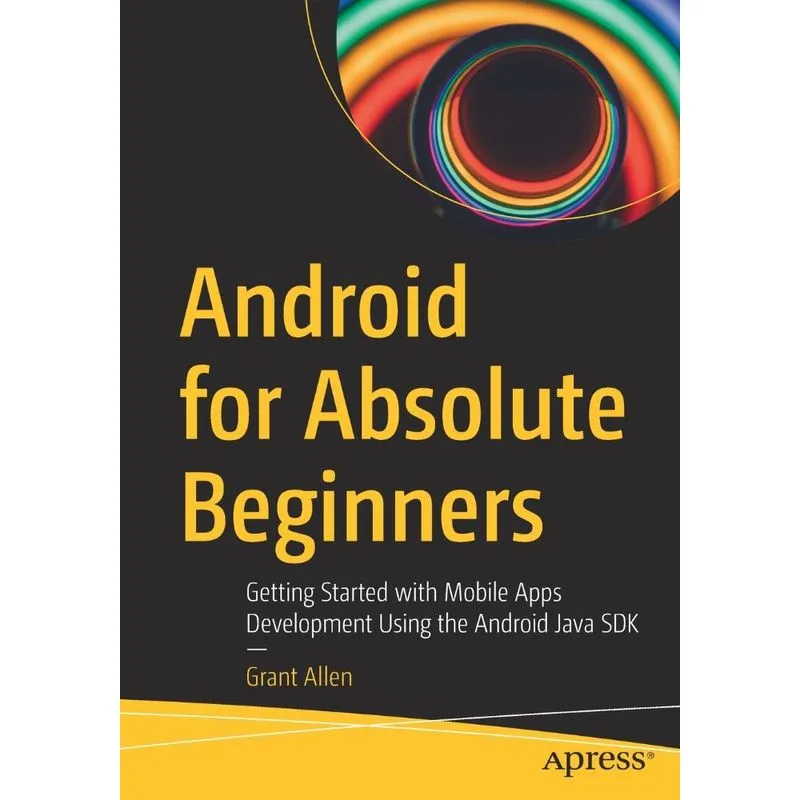 Android for Absolute Beginners