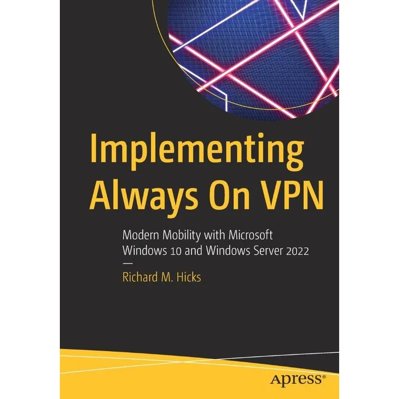 Implementing Always On Vpn