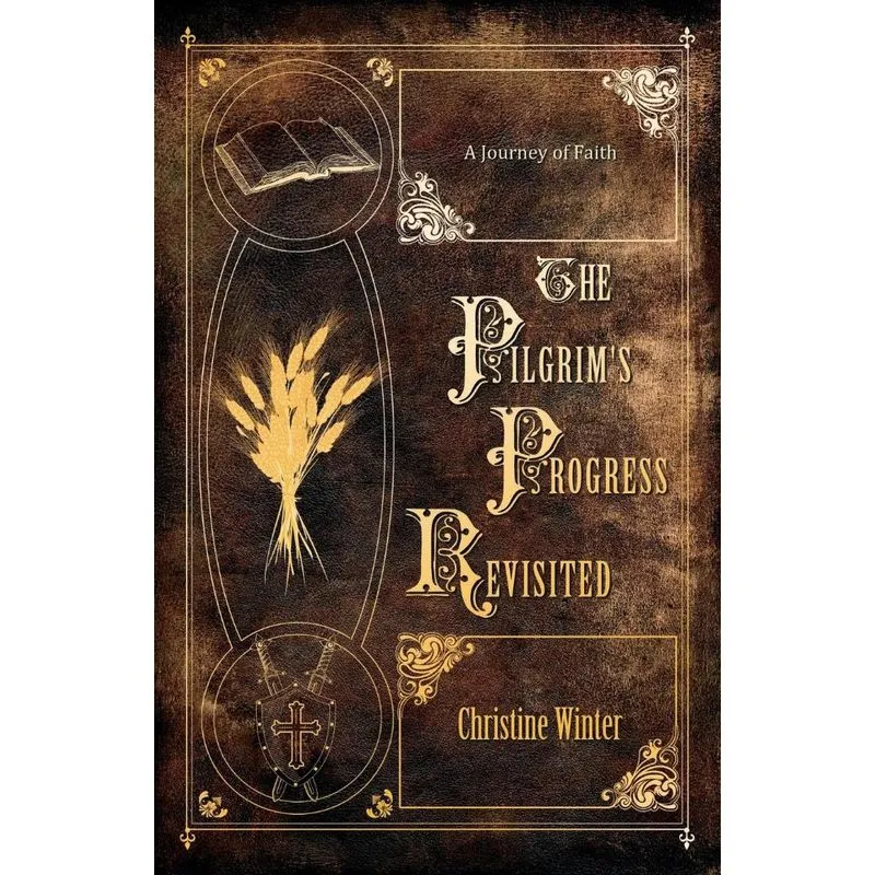 The Pilgrims Progress Revisited