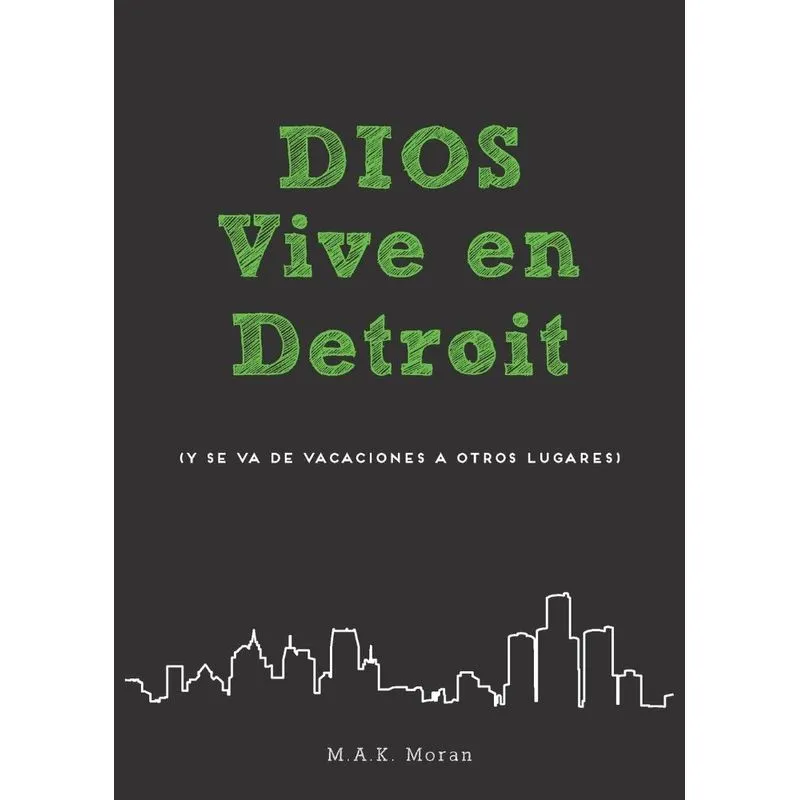 Dios Vive en Detroit