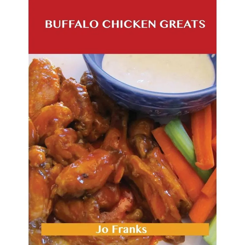 Buffalo Chicken Greats