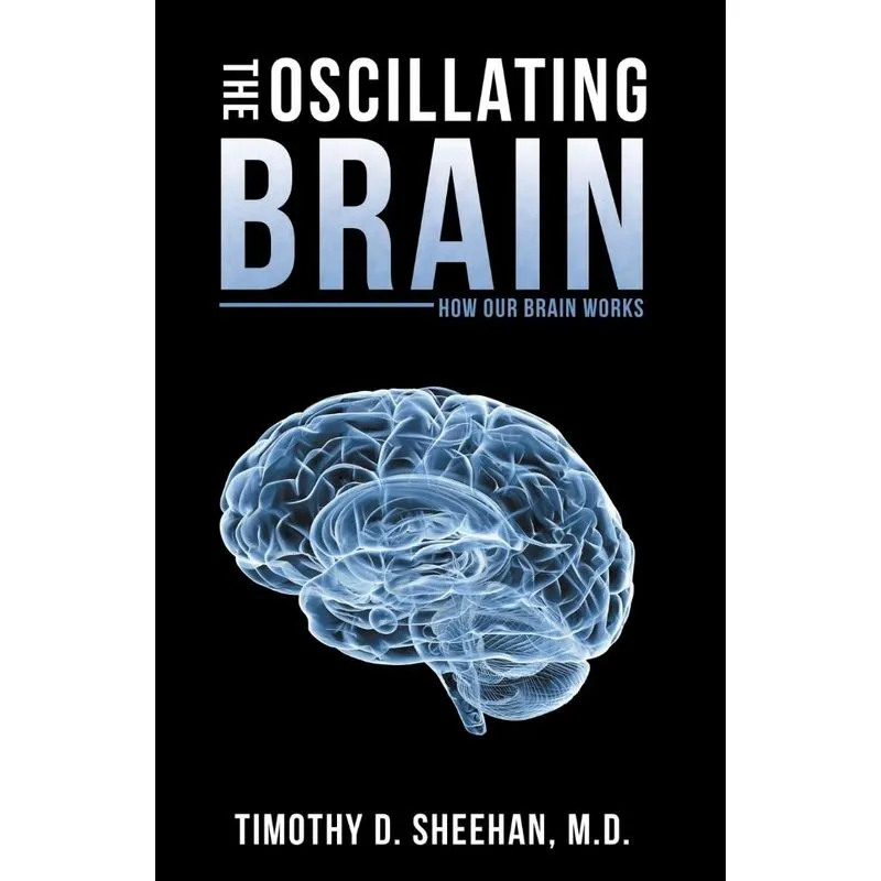 The Oscillating Brain