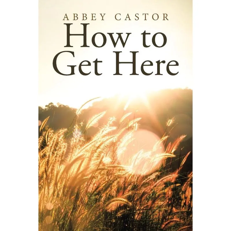 How to Get Here