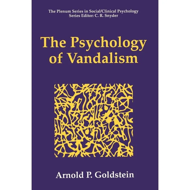 The Psychology of Vandalism