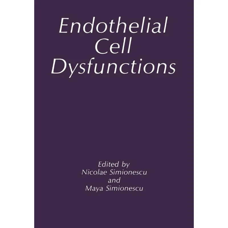 Endothelial Cell Dysfunctions