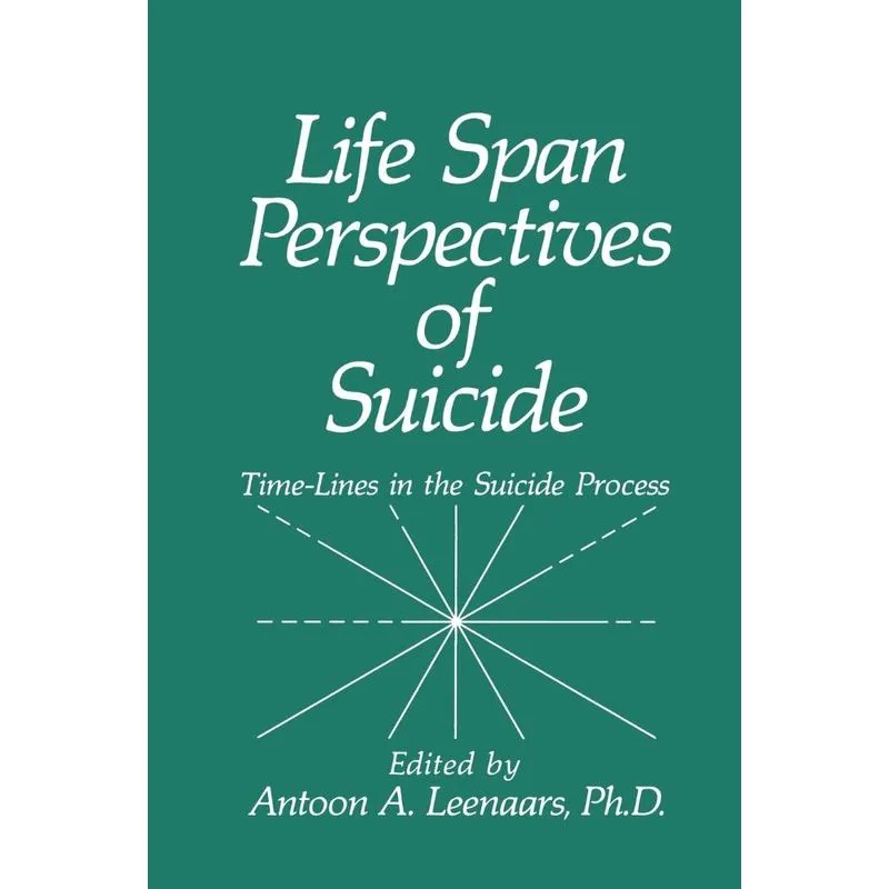 Life Span Perspectives of Suicide