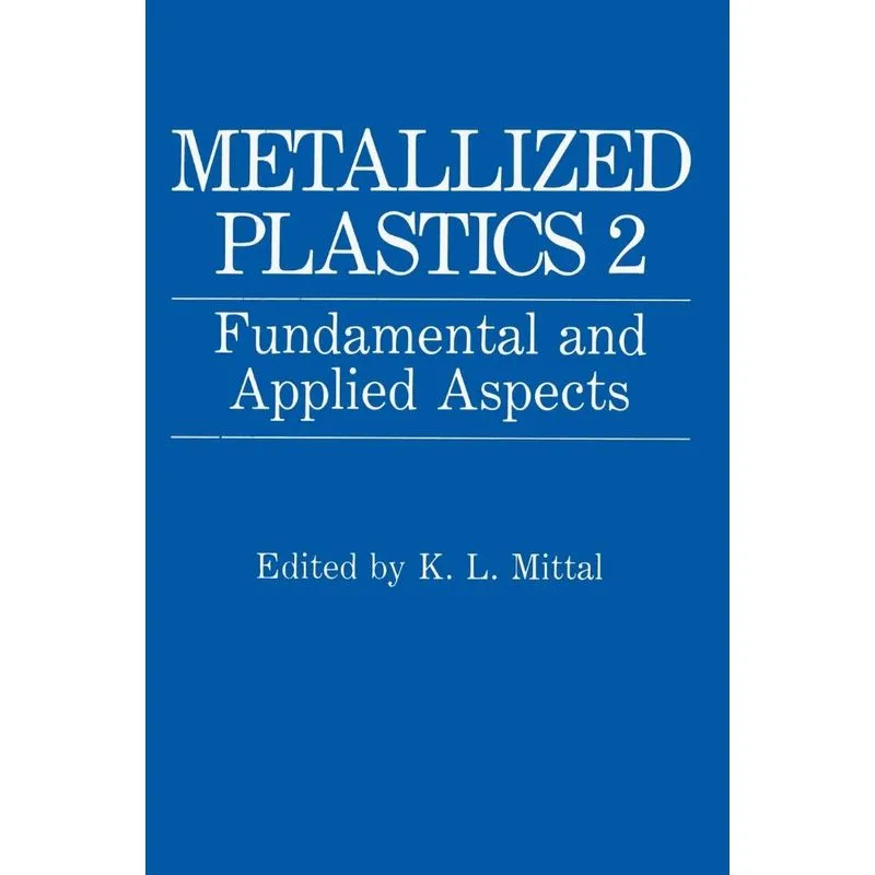 Metallized Plastics 2
