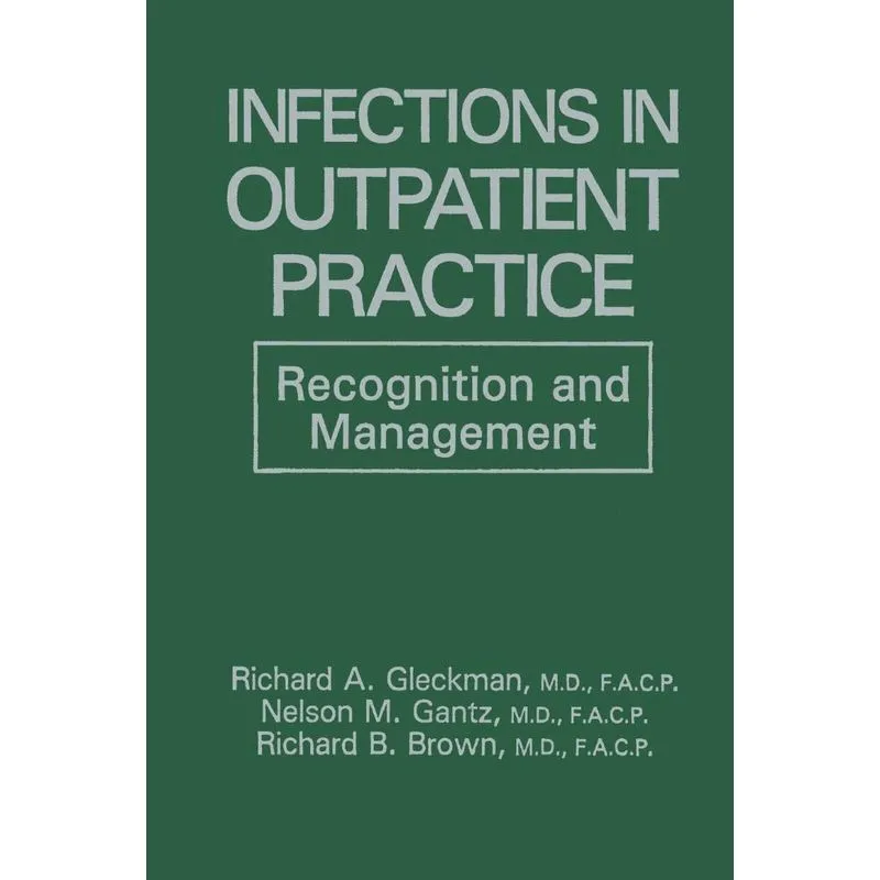 Infections in Outpatient Practice