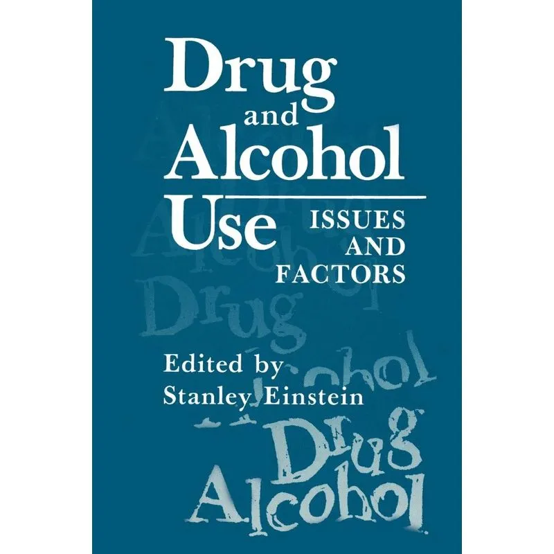 Drug and Alcohol Use