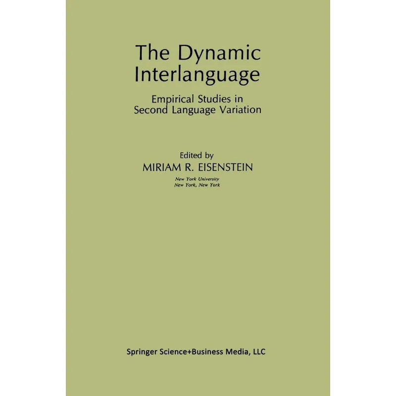 The Dynamic Interlanguage