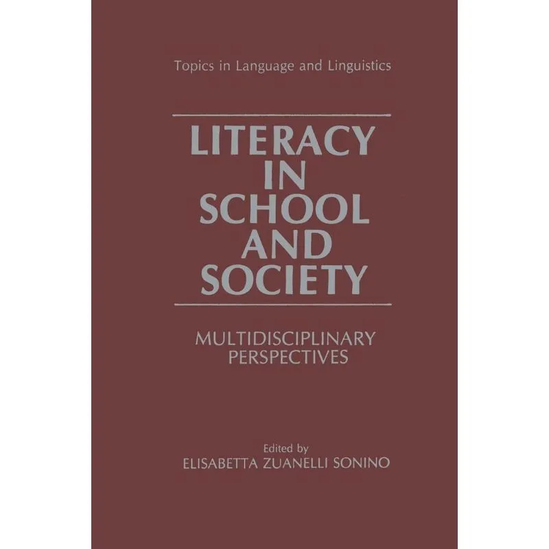 Literacy in School and Society