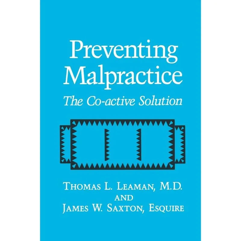 Preventing Malpractice