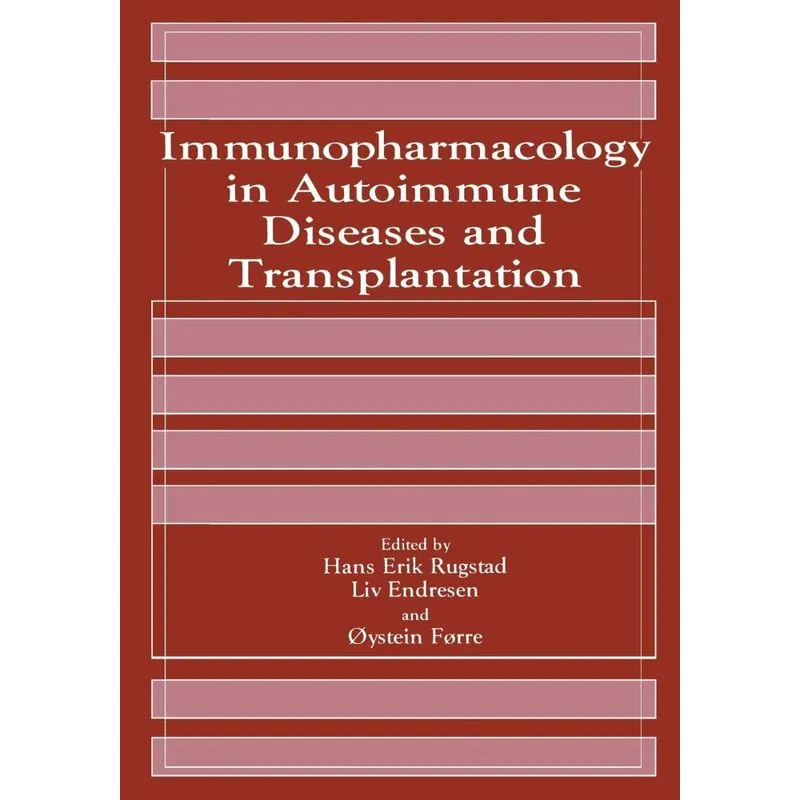 Immunopharmacology in Autoimmune Diseases and Transplantati