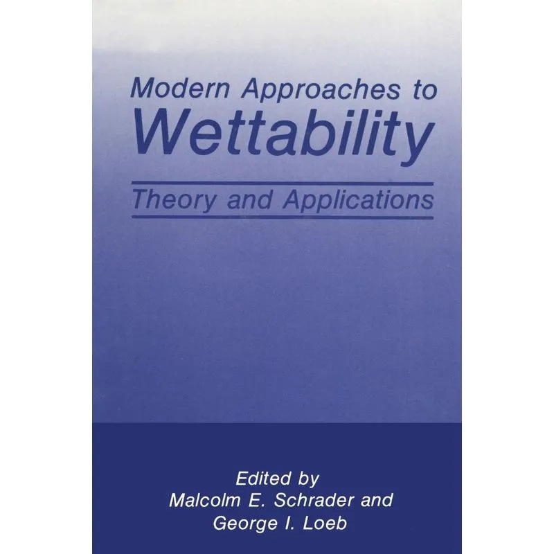 Modern Approaches to Wettability