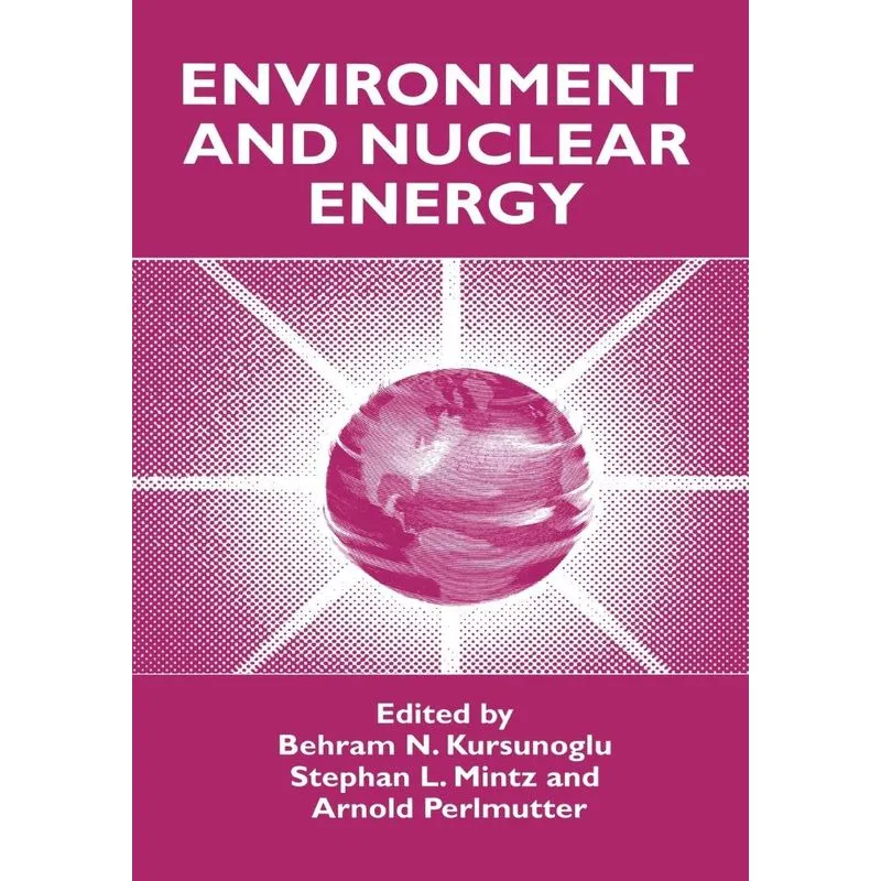 Environment and Nuclear Energy
