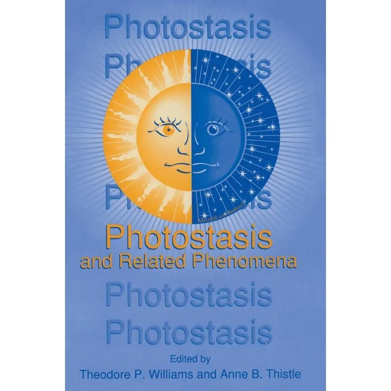Photostasis and Related Phenomena