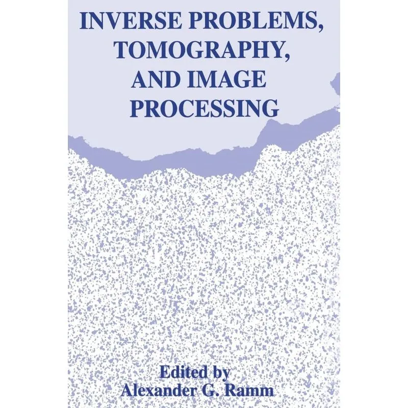 Inverse Problems, Tomography, and Image Processing