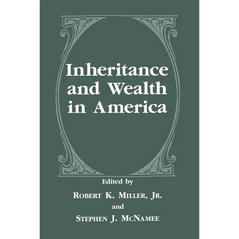 Inheritance and Wealth in America