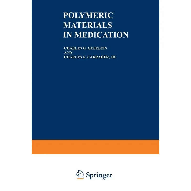 Polymeric Materials in Medication