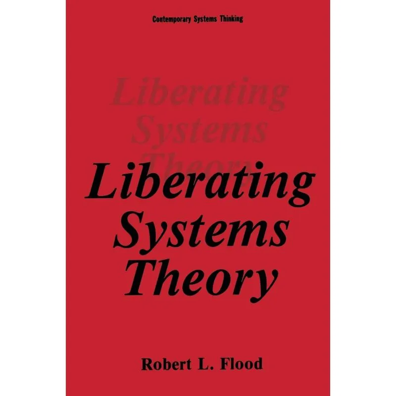 Liberating Systems Theory