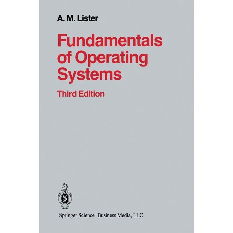 Fundamentals of Operating Systems