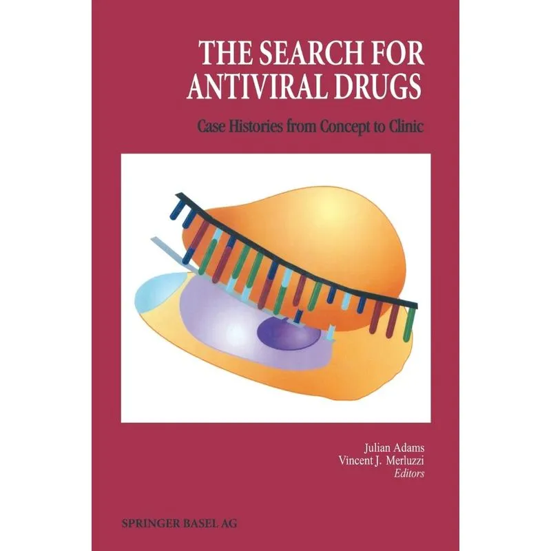 The Search for Antiviral Drugs