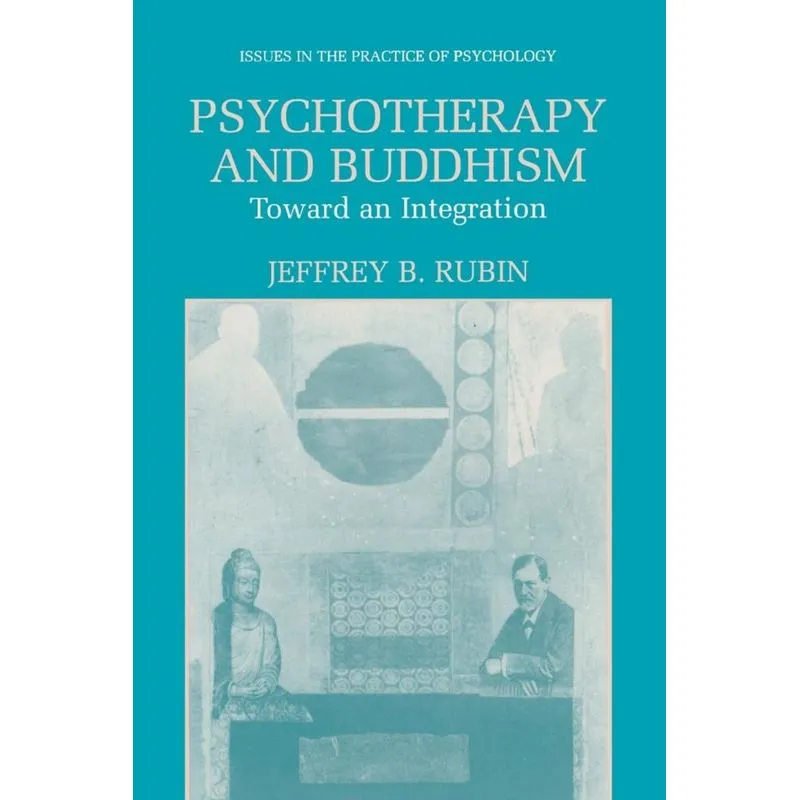 Psychotherapy and Buddhism
