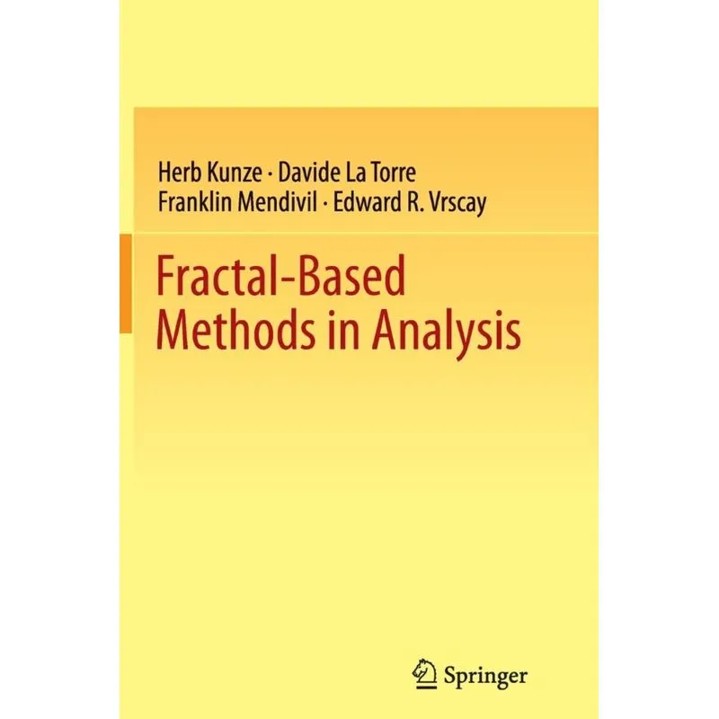 Fractal-Based Methods in Analysis