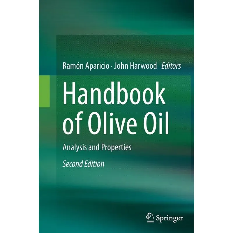 Handbook of Olive Oil
