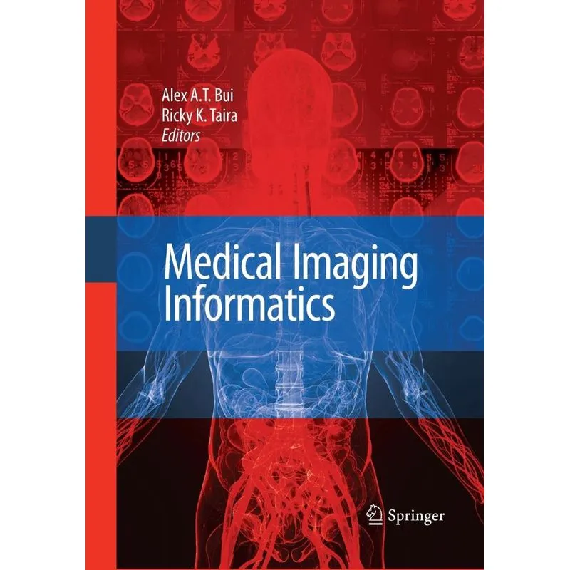 Medical Imaging Informatics