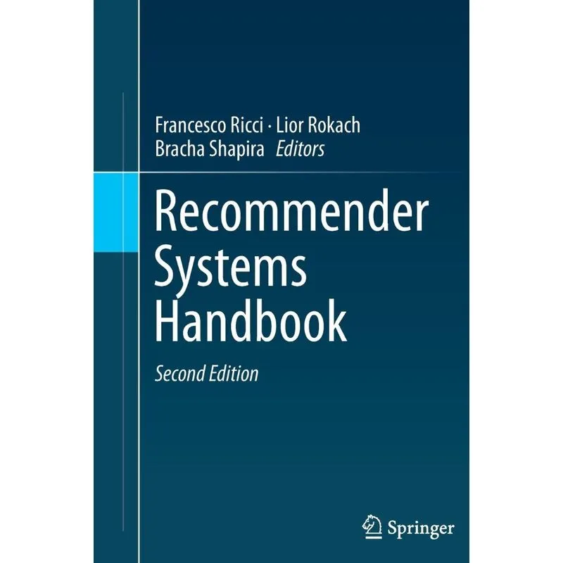 Recommender Systems Handbook
