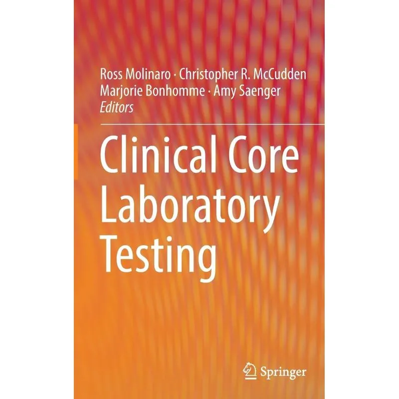Clinical Core Laboratory Testing