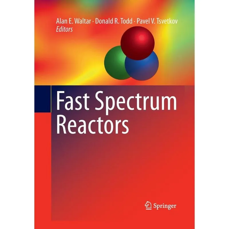 Fast Spectrum Reactors