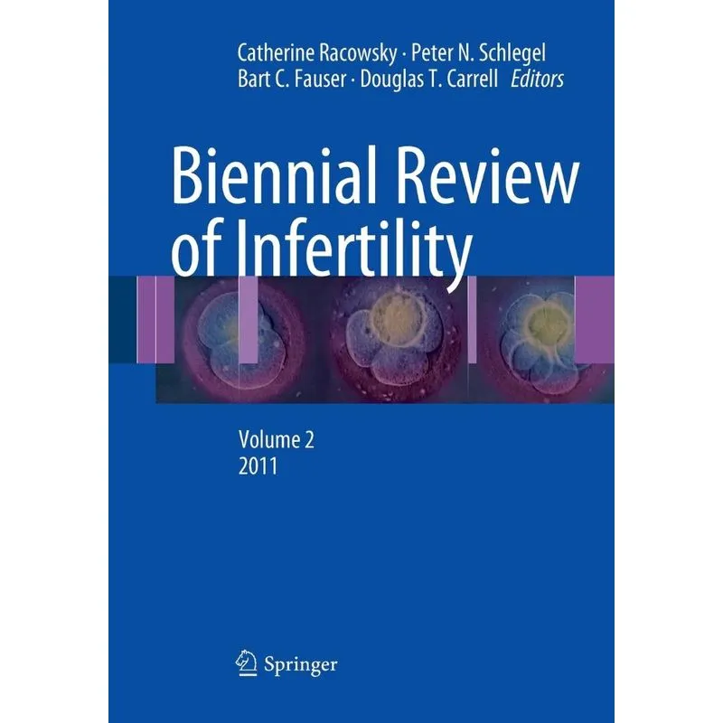 Biennial Review of Infertility