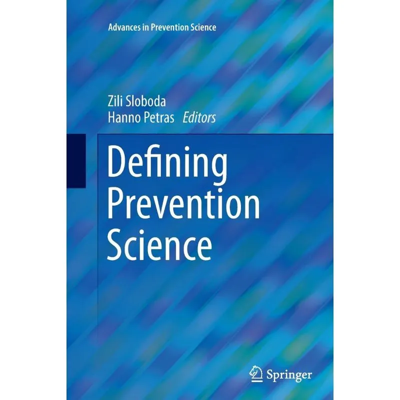 Defining Prevention Science
