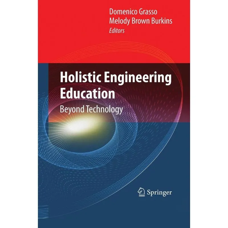 Holistic Engineering Education