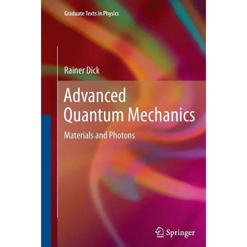 Advanced Quantum Mechanics