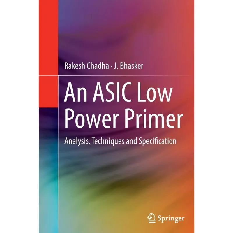 An ASIC Low Power Primer