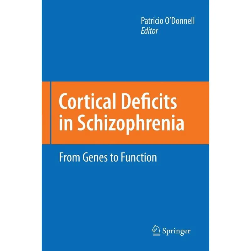 Cortical Deficits in Schizophrenia