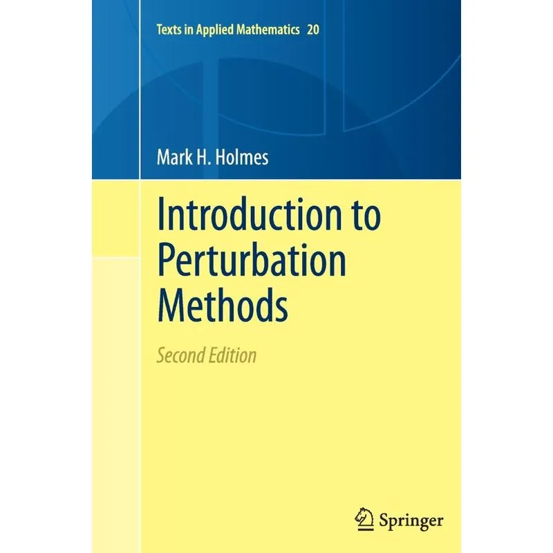 Introduction to Perturbation Methods