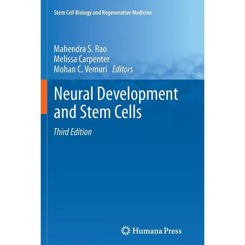 Neural Development and Stem Cells