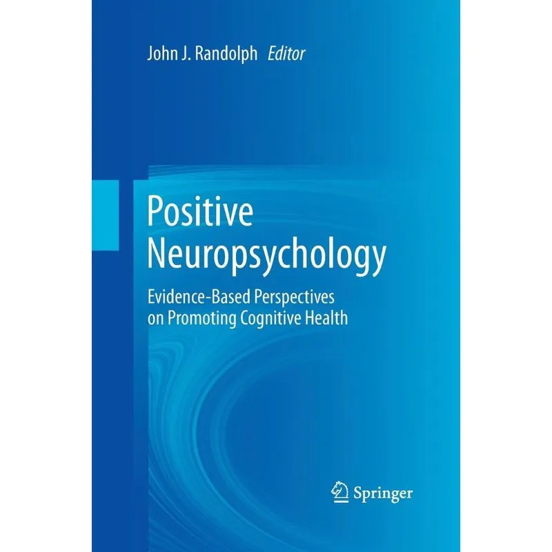 Positive Neuropsychology