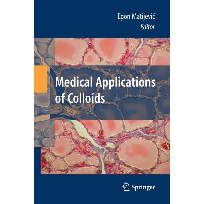 Medical Applications of Colloids