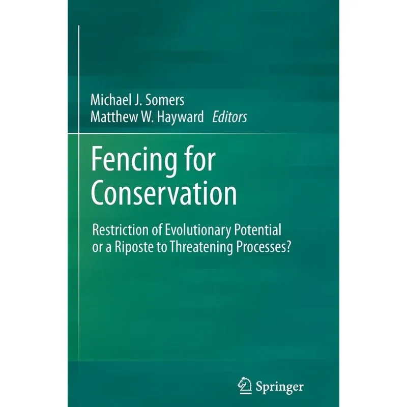 Fencing for Conservation