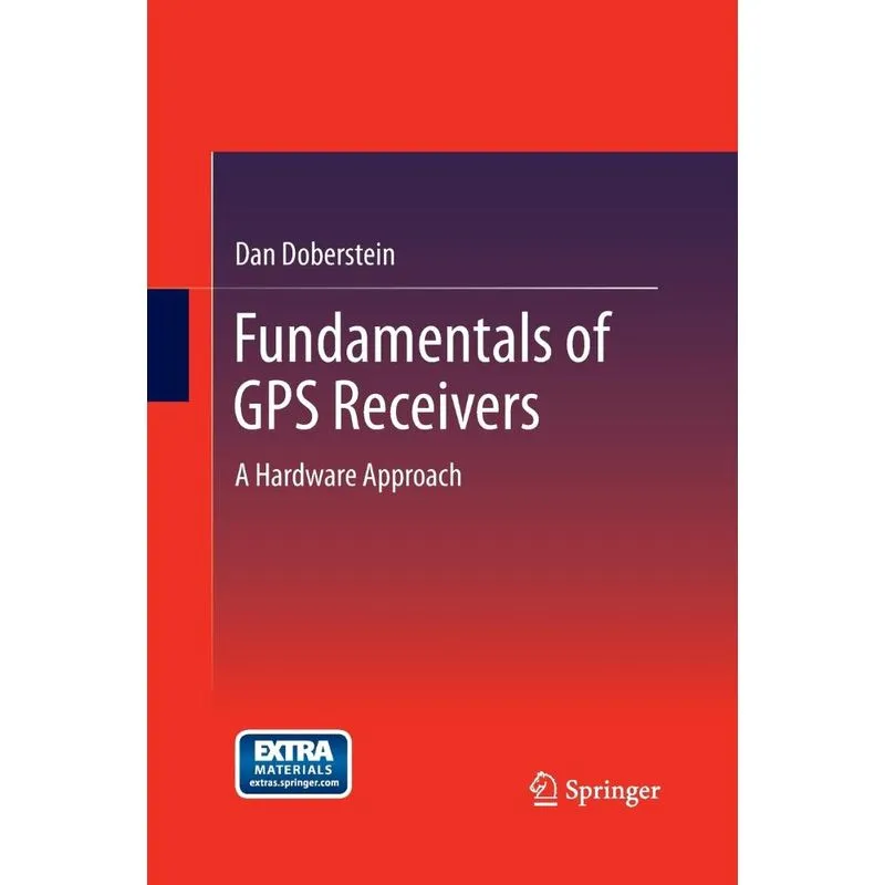 Fundamentals of GPS Receivers