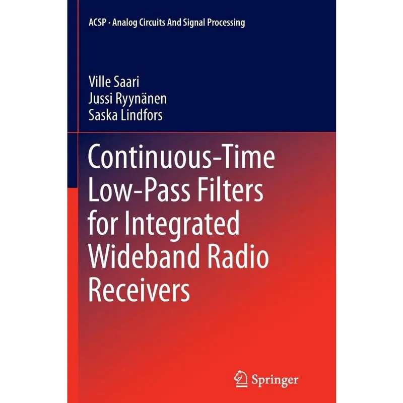 Continuous-Time Low-Pass Filters for Integrated Wideband Radio Receivers