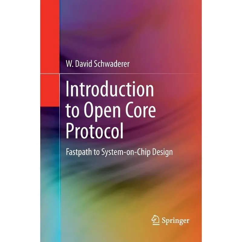 Introduction to Open Core Protocol