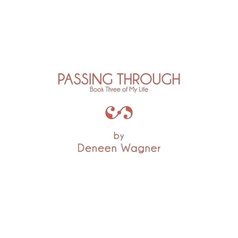PASSING THROUGH