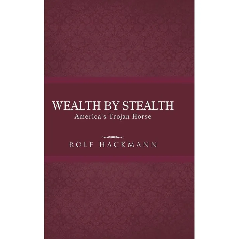 Wealth by Stealth